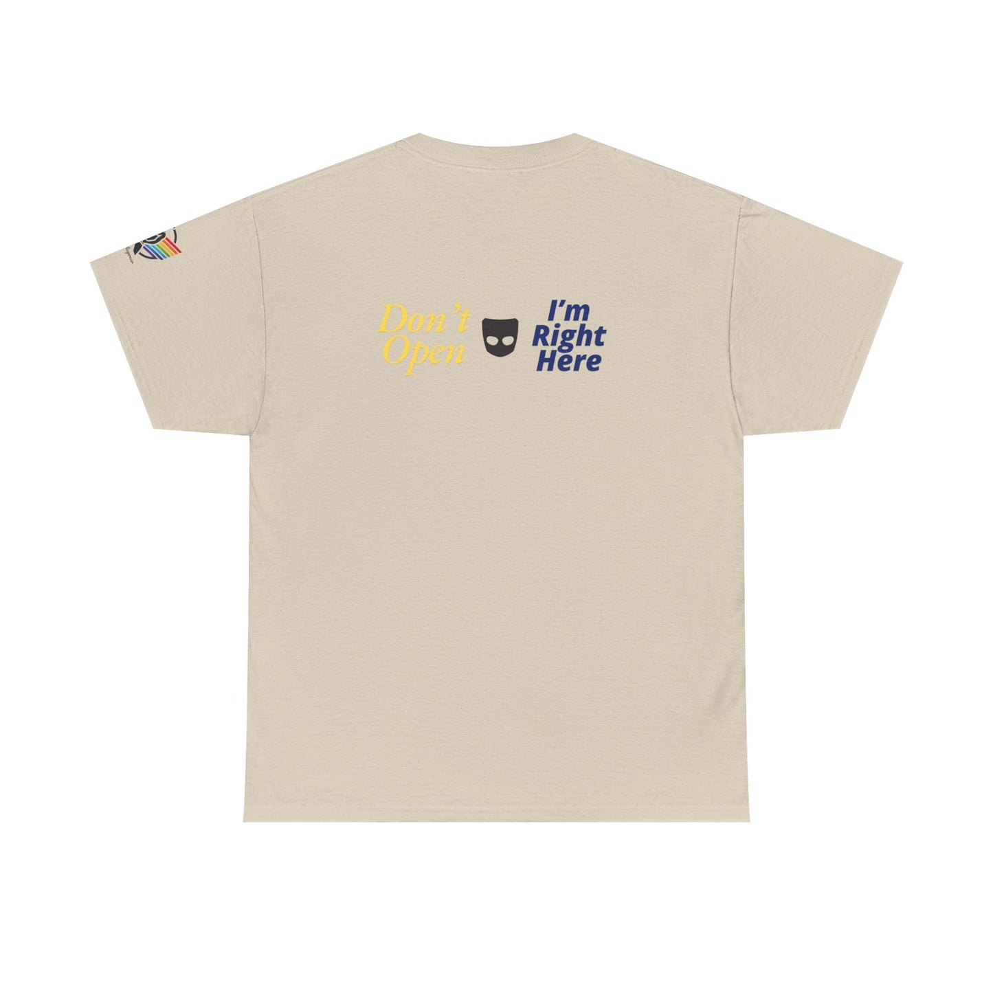 Don’t Open Grindr T-Shirt