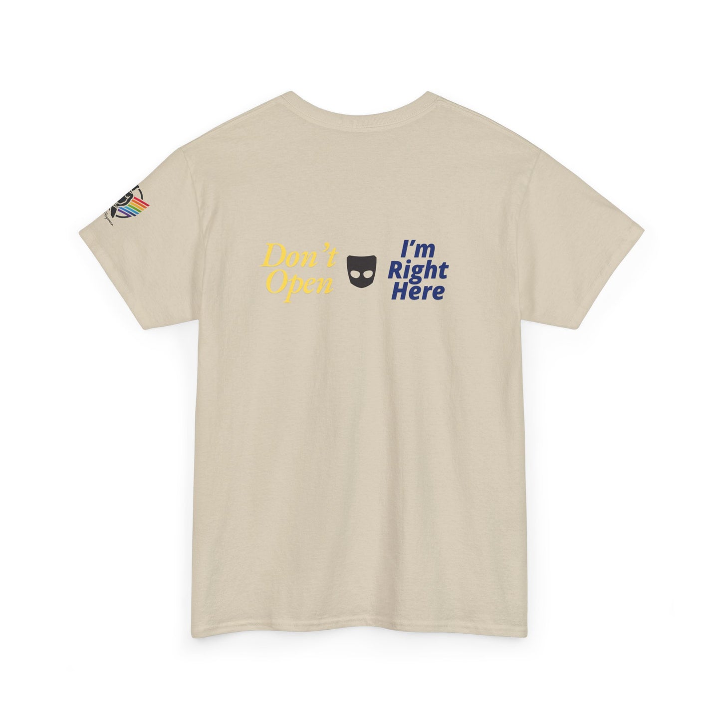 Don’t Open Grindr T-Shirt