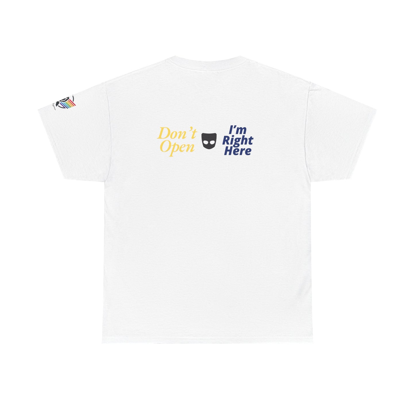 Don’t Open Grindr T-Shirt