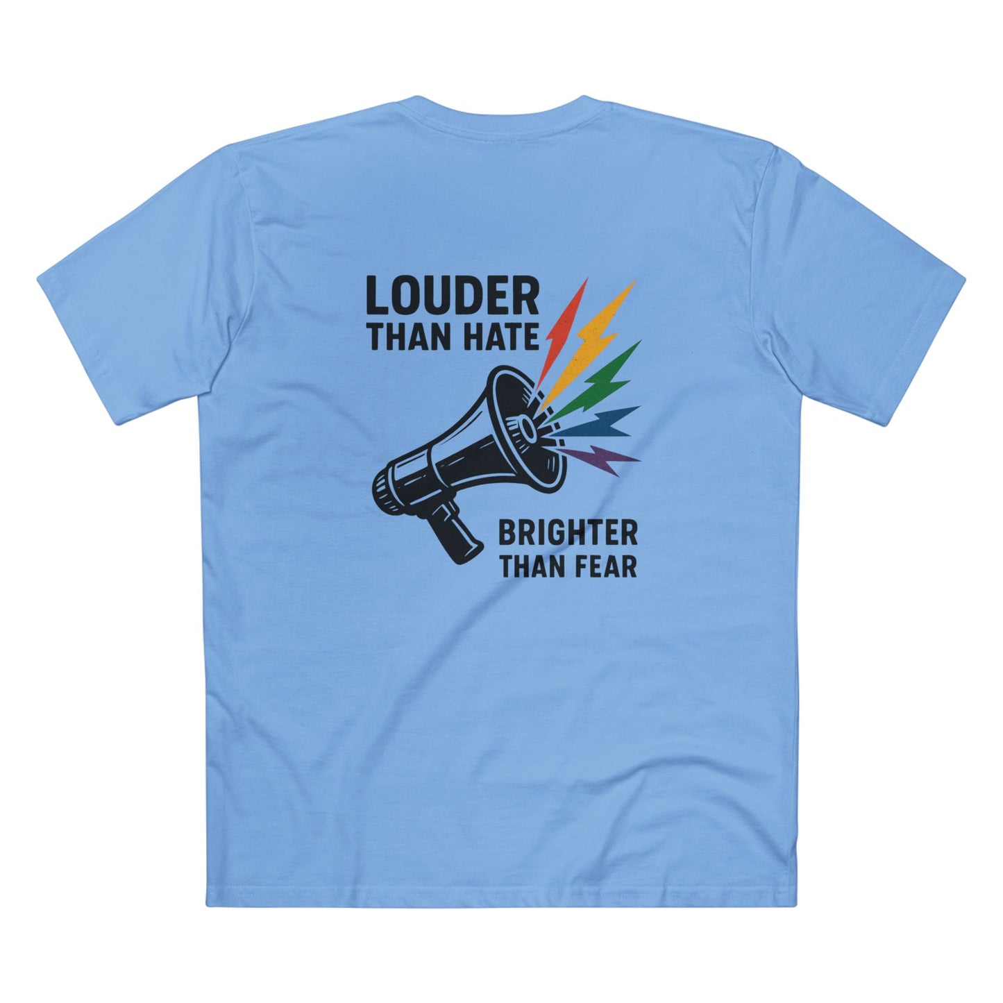 Louder Than Hate Tee for LGBTQ+ Pride