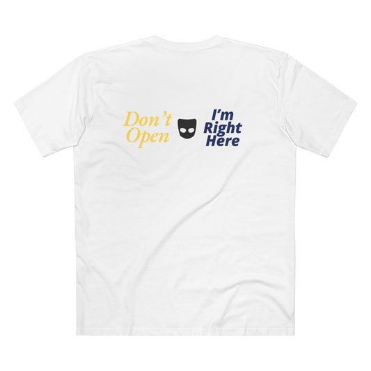 Don’t Open Grindr T-Shirt