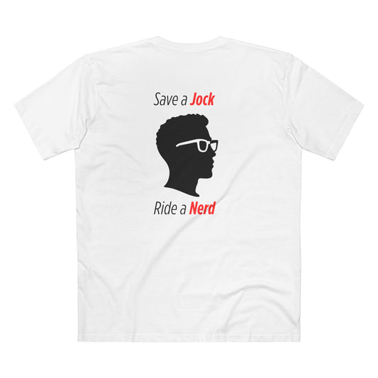 Save a Jock Ride a Nerd - Tee T-Shirt