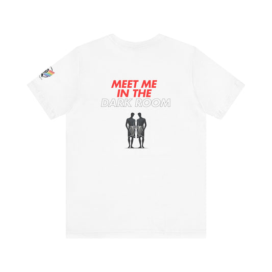 Meet Me in the Dark Room Tee