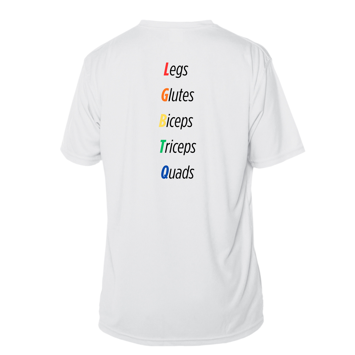 LGBTQ (Legs Glutes Biceps Triceps Quads) - Athletic Tee