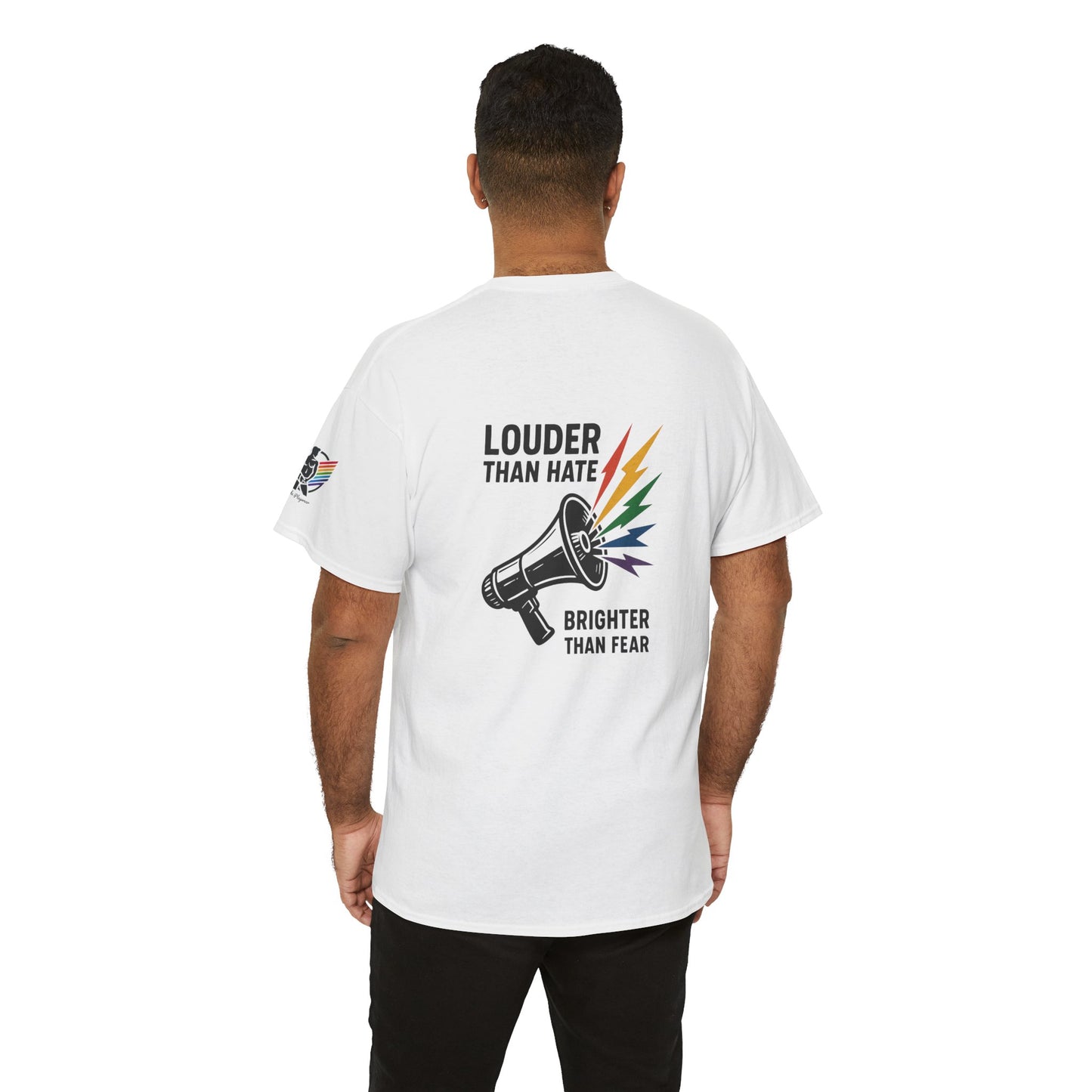 Louder Than Hate Tee for LGBTQ+ Pride
