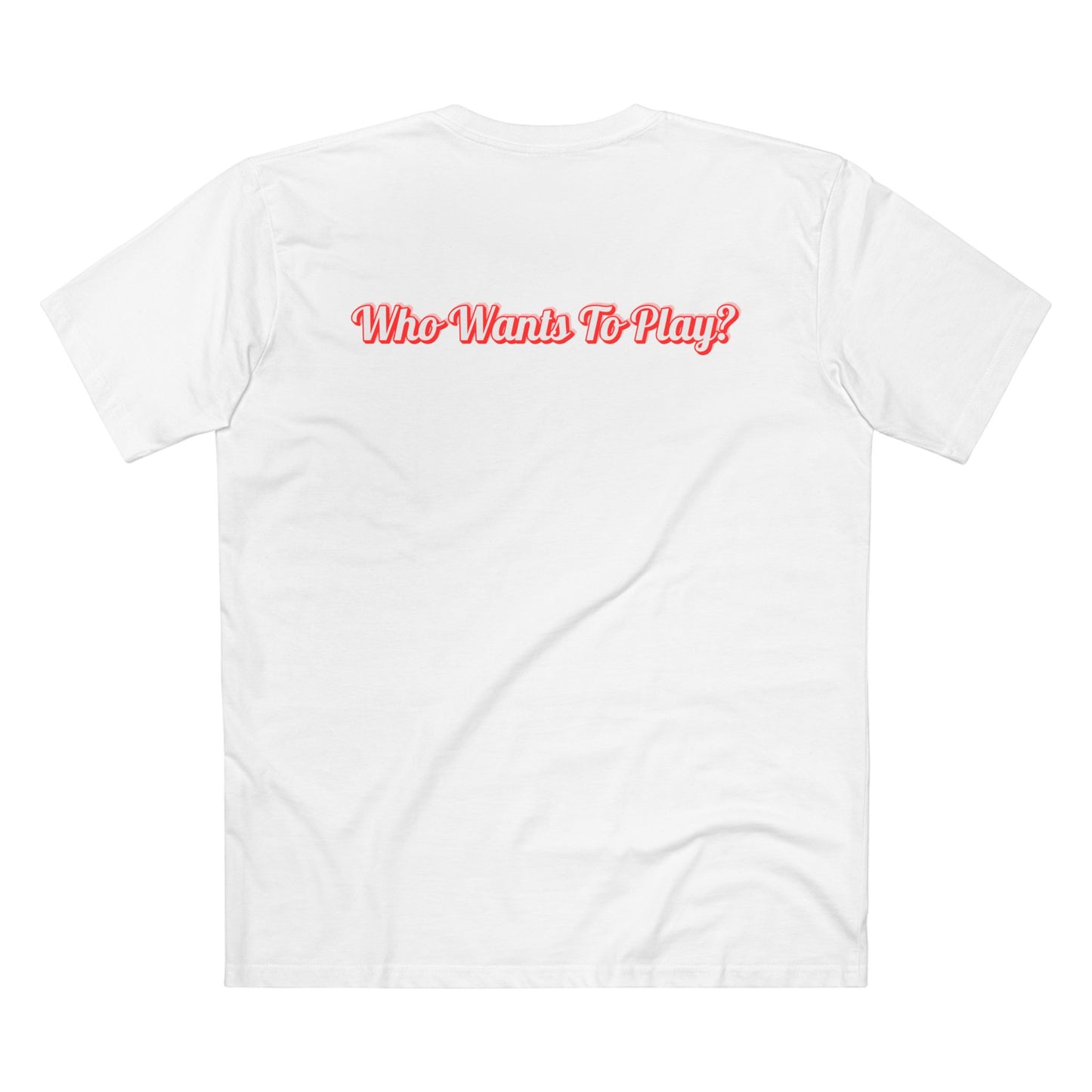 Who Wants to Play? Signature Tee
