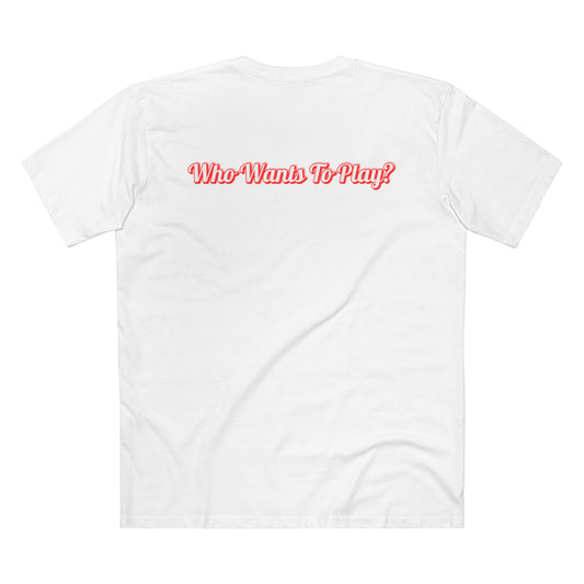 Who Wants to Play? Signature Tee